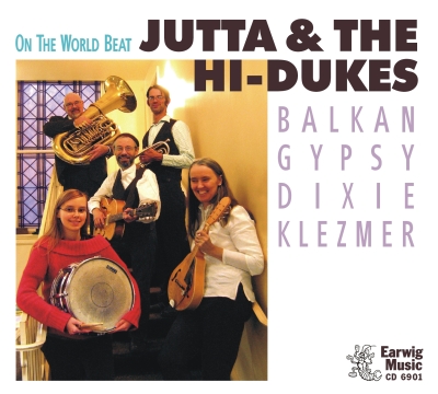 Image of Jutta & the Hi-Dukes (tm) Earwig Music CD 6901 front cover.
Cover art © 2011 Modal Music, Inc. (tm) All rights reserved.