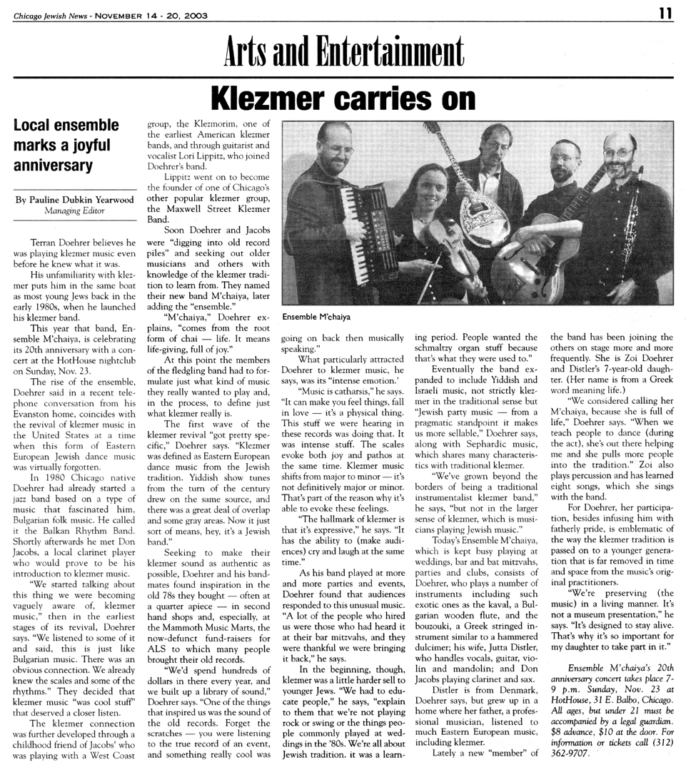 Article in the Chicago Jewish News November 14, 2003 about the twentieth anniversary of the Ensemble M’chaiya (tm)